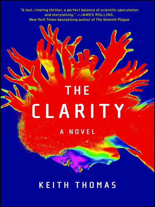 Title details for The Clarity by Keith Thomas - Wait list